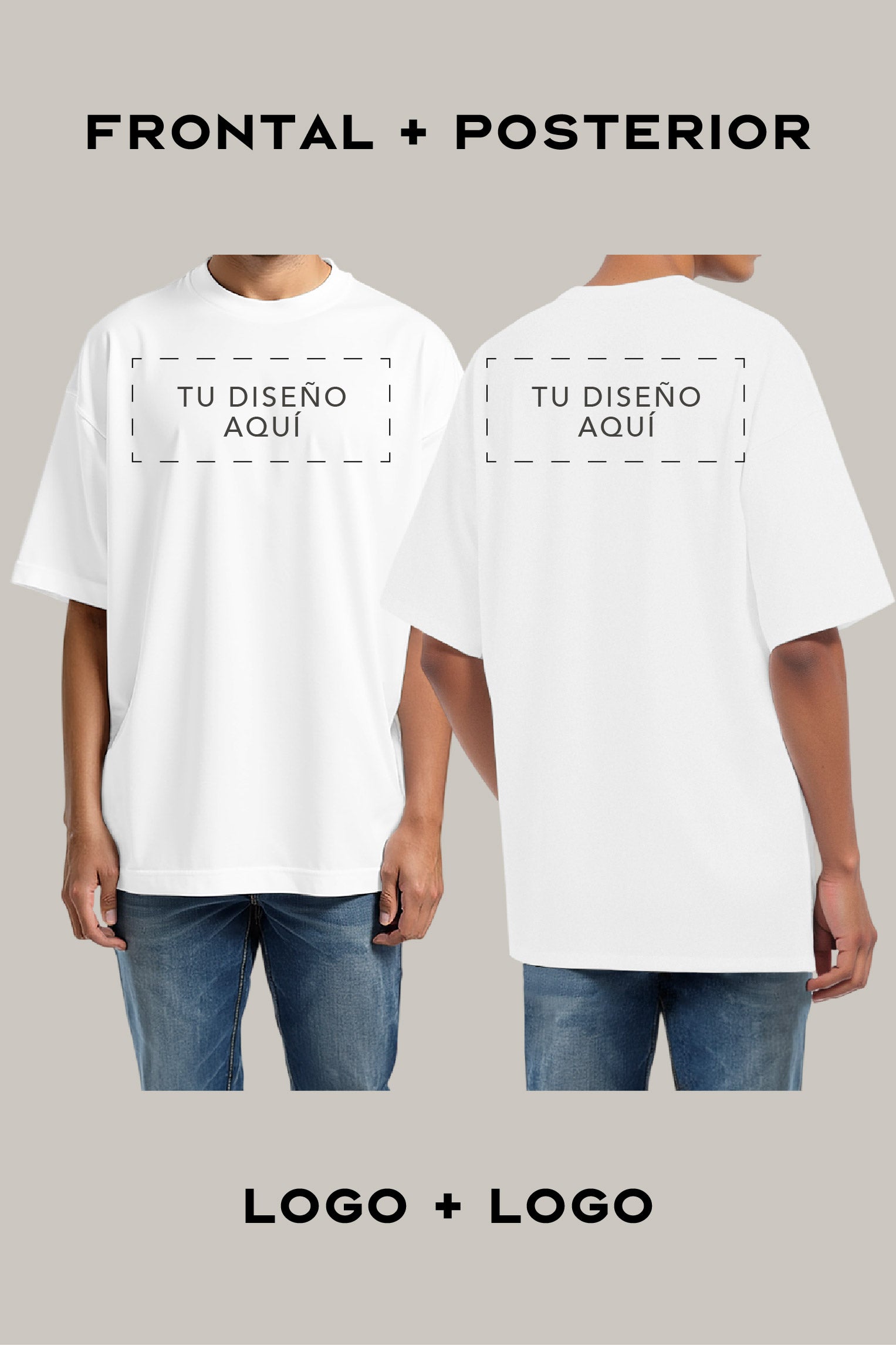 Oversized Personalizable Unisex (Ambas Caras) Logo + Logo - FashionTex